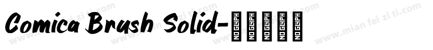 Comica Brush Solid字体转换